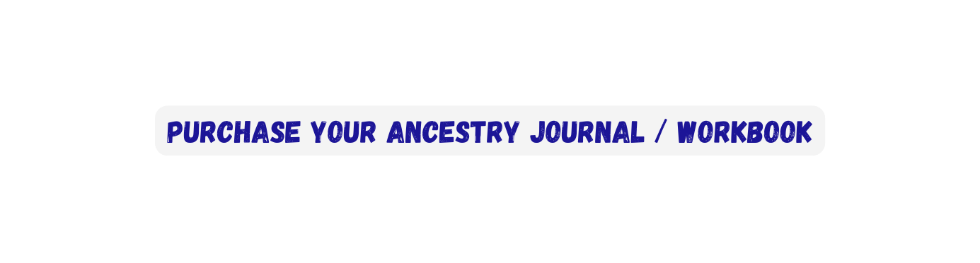 purchase your ancestry journal workbook